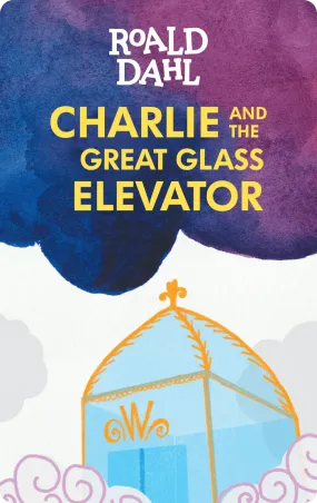 Charlie and the Great Glass Elevator